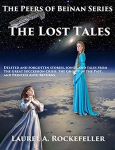 The Lost Tales (The Peers of Beinan Collections Book 3)