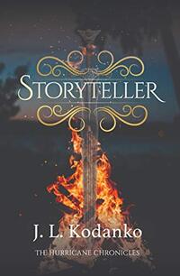 Storyteller (The Hurricane Chronicles Book 1) - Published on Jul, 2020