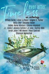 Timeless Ever After: An Anthology