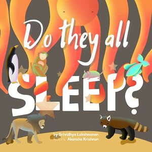 Do They All Sleep?: A Children's Picture Book, Bedtime Stories