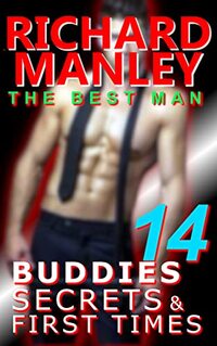 Buddies, Secrets & First Times: Book 14: The Best Man