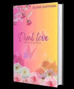 DUAL LOVE : Whispers in Silence