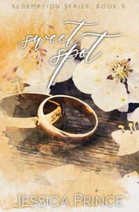 Sweet Spot: Special Edition (Redemption Series Special Edition)