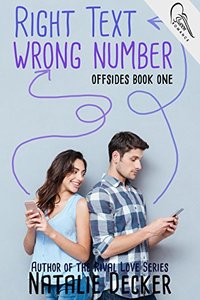 Right Text Wrong Number (Offsides Book 1) - Published on Jul, 2017