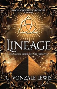 Lineage (Blood & Sacrifice Chronicles) - Published on Apr, 2025