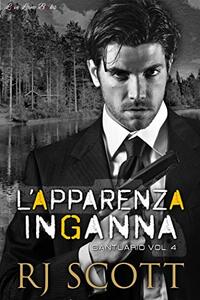 L’apparenza Inganna (Santuario Vol. 4) (Italian Edition)