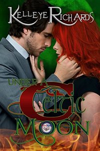 Under A Celtic Moon (BloodMoon & Magic Book 2)