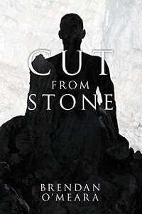 Cut From Stone (Crafting Humanity Book 1) - Published on Sep, 2022