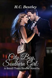 City Boy, Southern Girl (Small Town Hearts)