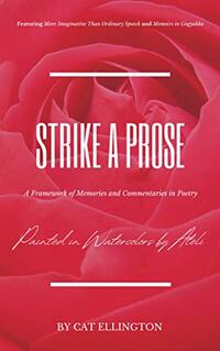 Strike a Prose: A Framework of Memories and Commentaries in Poetry