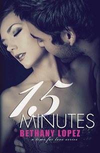 15 Minutes (Time for Love, #4)