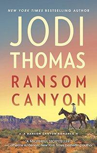 Ransom Canyon: A Western Romance