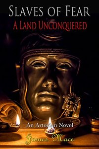 Slaves of Fear: A Land Unconquered