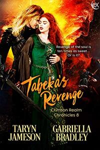 Tabeka's Revenge (Crimson Realm Chronicles Book 8)