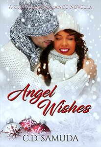 Angel Wishes: A Second Chance Christmas Romance