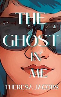 The Ghost In Me