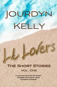 LA Lovers - The Short Stories: Volume One