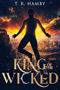 King of the Wicked (The Banished Series Book 1)