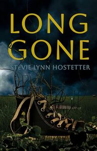 Long Gone (Darkness Falls Book 1)