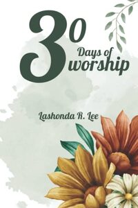 30 Days of Worship - Published on Dec, 2022