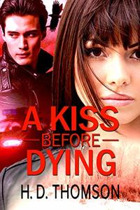 A Kiss Before Dying (Onyx & Mercury Book 1)