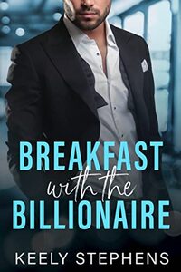 Breakfast with the Billionaire - Published on Feb, 2023