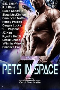 Pets in Space 7: A Science Fiction Romance Anthology