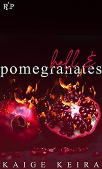 Hell and Pomegranates