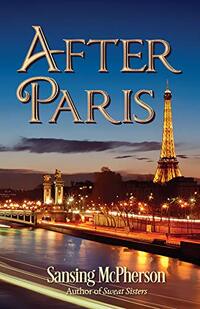 After Paris (Sweat Sisters Book 2)