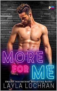 More For Me (Tell All Secrets Book 3)