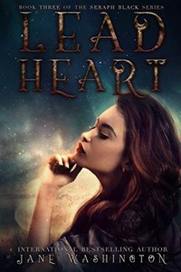 Lead Heart (Seraph Black Book 3)