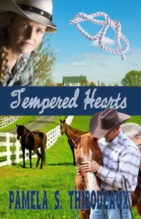 Tempered Hearts: Tempered Series (Edgy Inspirational) Book 1