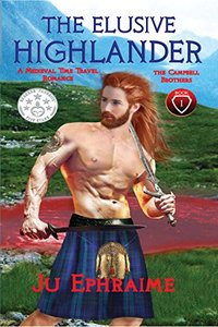 The Elusive Highlander: Medieval Time Travel Romance (The Campbell Brothers Book 1)
