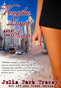 Veronika Layne Gets the Scoop (Hot off the Press, #1)