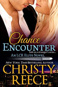 Chance Encounter: An LCR Elite Novel