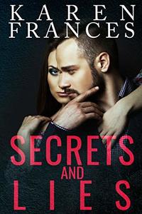 Secrets and Lies (Enemies of the City Book 1)