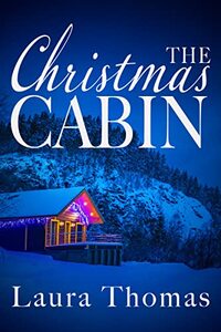 The Christmas Cabin (Flight to Freedom)