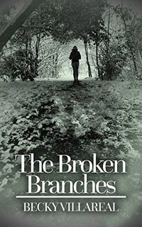 The Broken Branches