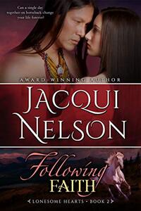 Following Faith (Lonesome Hearts Book 2)