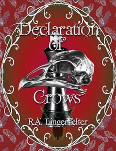 Declaration of Crows: BOOK FOUR (Small Sacrifices Series 4) - Published on May, 2021