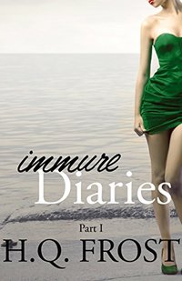 Immure Diaries-Part I