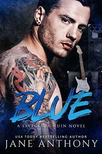 Blue: A Standalone Rockstar Romance