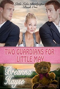 Two Guardians for Little May (Little Lake Bridgeport Book 1)