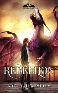 Rebellion (Dragonborn Series Book 4) - Published on Sep, 2020