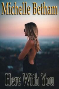 Here With You (Superstar DJ Series Book 3)