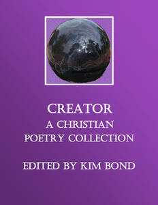Creator: A Christian Poetry Collection