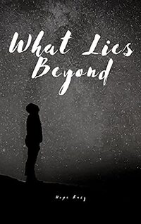 What Lies Beyond