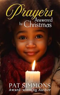 Prayers Answered By Christmas (Gifts from God Book 2)