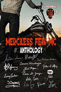 Merciless Few MC Anthology 2022