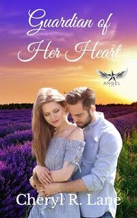 Guardian of Her Heart (Angel Series Book 5)